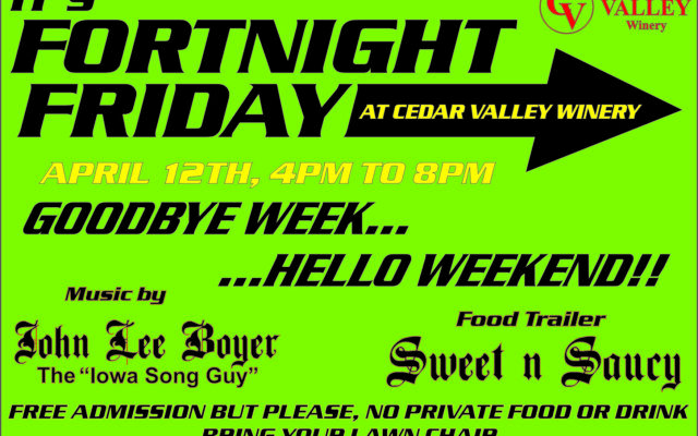 Cedar Valley Winery Fortnight Friday